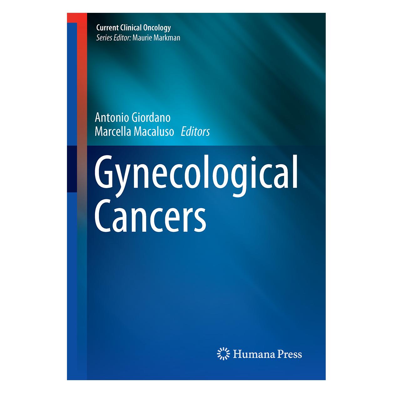 Springer Gynecological Cancers (Englisch, Hardcover, Antonio Giordano, Marcella Macaluso) (9783319329055)