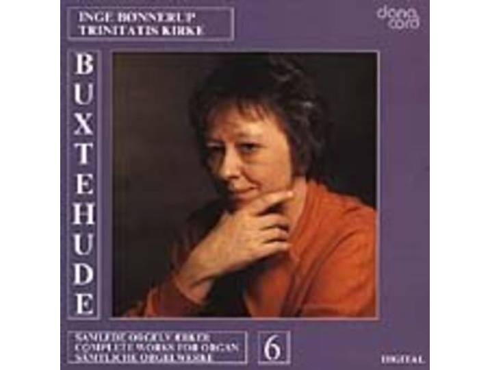 Buxtehude: Organ Works 6