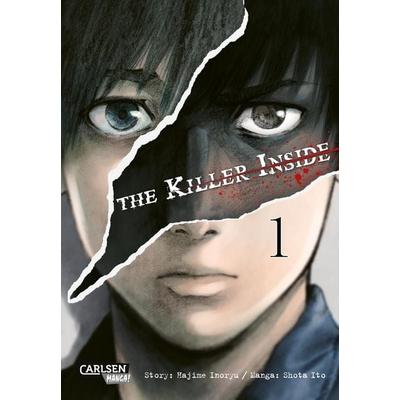 The Killer Inside 1, Taschenbuch von Hajime Inoryu,Shota Ito, Carlsen