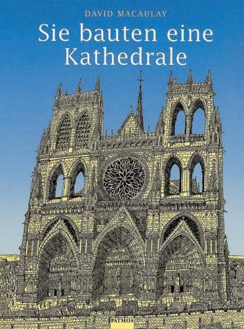 David Macaulay - Sie bauten eine Kathedrale - Preis vom 09.10.2026 07:28:09 h