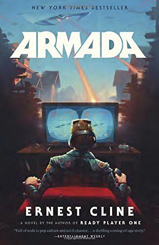 Ernest Cline - Armada: A novel by the author of Ready Player One - Preis vom 11.10.2026 15:43:13 h