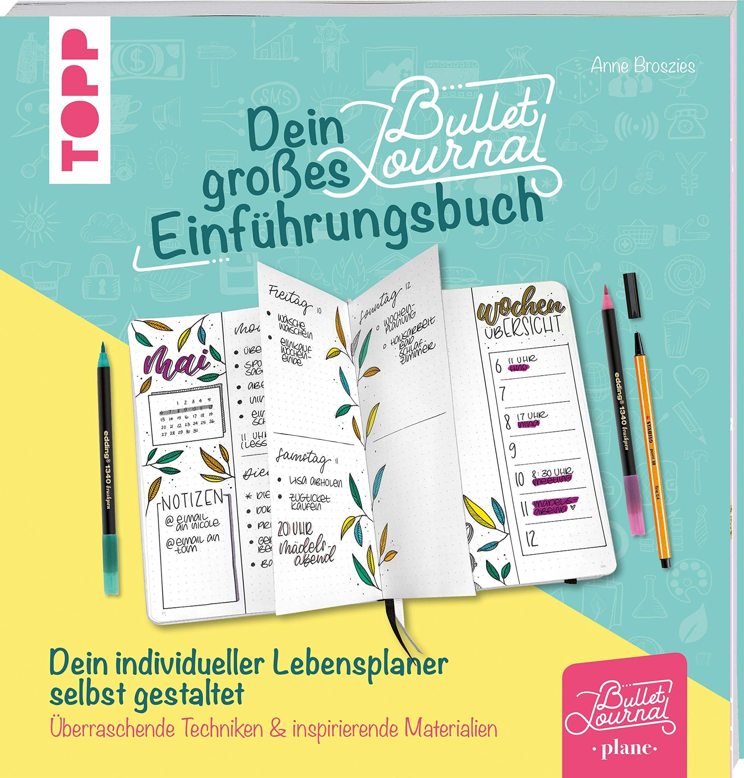 Anne Broszies - Dein großes Bullet-Journal-Einführungsbuch - Preis vom 10.10.2026 11:48:34 h