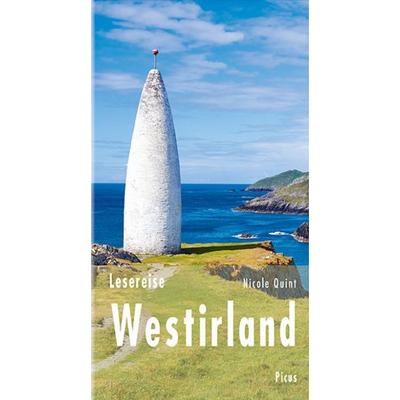 Lesereise Westirland, Gebundene Ausgabe von Nicole Quint, Picus, 978-3-7117-1103-8