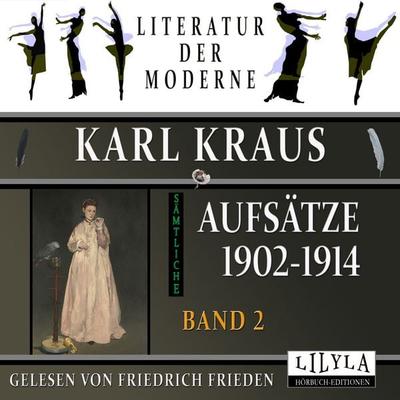 Sämtliche Aufsätze 1902-1914 - Band 2 - Karl Kraus, Audio, 9783988521897