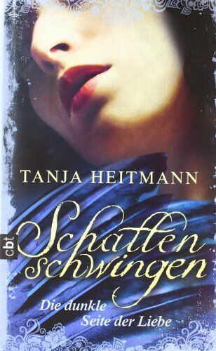Tanja Heitmann - Schattenschwingen - Die dunkle Seite der Liebe - Preis vom 09.10.2026 07:28:09 h