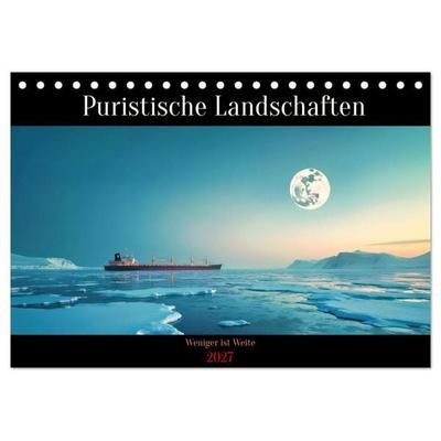 Puristische Landschaften (Tischkalender 2027 DIN A5 quer), CALVENDO Monatskalender