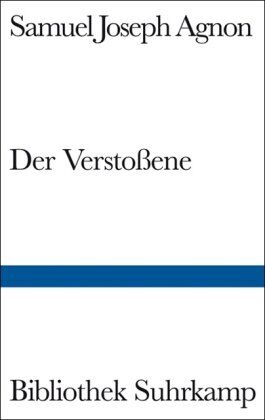Agnon, Samuel Joseph - Der Verstoßene - Preis vom 11.10.2026 03:10:56 h