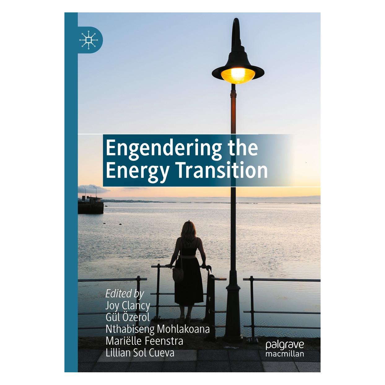 Springer Engendering the Energy Transition (Englisch, Hardcover, Gül Özerol, Joy Clancy, Lillian Sol Cueva, Mariëlle Feenstra, Nthabiseng Mohlakoana) (9783030435127)