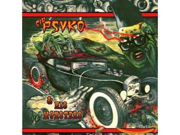 Sir Psyko And His Monsters - Zombie Rock