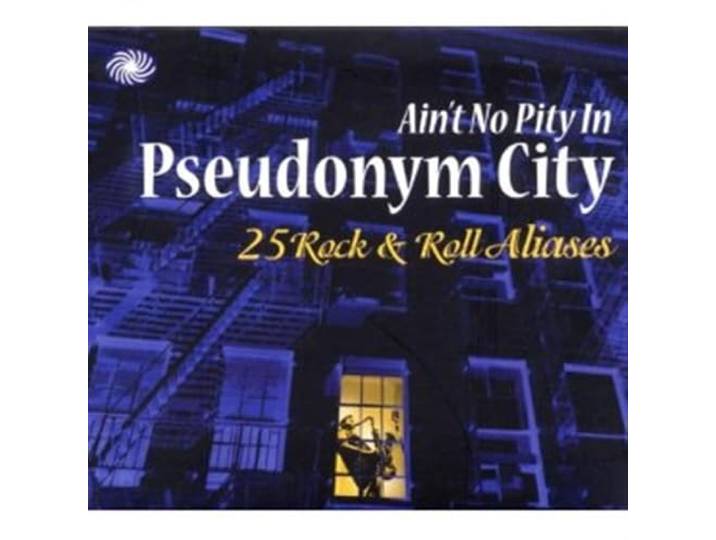 V/A - Ain't No Pity In Pseudonym City
