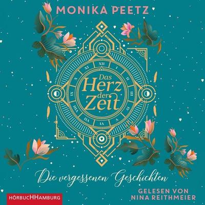 Das Herz der Zeit: Die vergessenen Geschichten (Lena und Dante 3) - Monika Peetz, Audio, 9783844924206