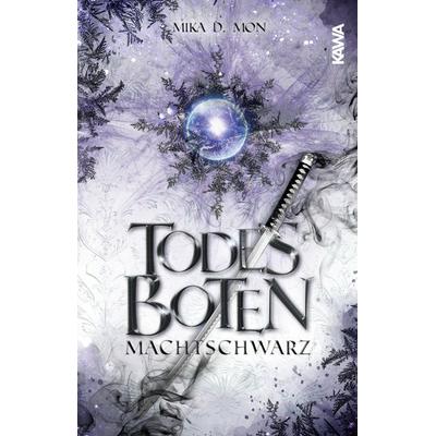 Todesboten - Machtschwarz (Band 2), Taschenbuch von Mika D. Mon, Kampenwand, 978-3-9866004-3-3