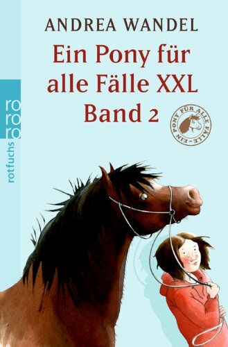Andrea Wandel - Ein Pony für alle Fälle XXL Band 2 - Preis vom 02.10.2026 23:42:20 h
