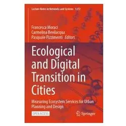 Ecological and Digital Transition in Cities, Fachbücher von Francesca Moraci, Carmelina Bevilacqua, Pasquale Pizzimenti