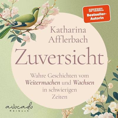 Zuversicht - Katharina Afflerbach, Audio, 9783911289146