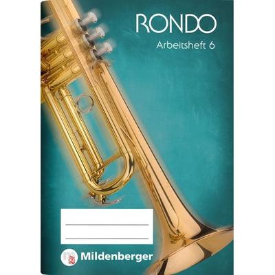 RONDO 5/6 – Arbeitsheft 6, Geheftet von Wolfgang Junge,Sabine Schaal, Mildenberger Verlag GmbH, 978-3-619-57282-3