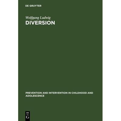 Diversion, Gebundene Ausgabe von Wolfgang Ludwig, De Gruyter, 978-3-11-011858-2