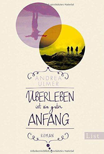 Andrea Ulmer - Überleben ist ein guter Anfang: Roman - Preis vom 11.10.2026 15:43:13 h