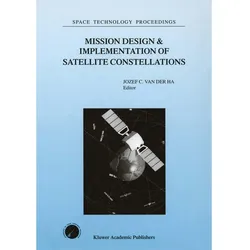 Mission Design & Implementation of Satellite Constellations, Fachbücher