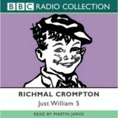 Just William Volume 5 - Richmal Crompton, CD, 9780563524229
