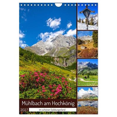 Mühlbach am Hochkönig (Wandkalender 2027 DIN A4 hoch), CALVENDO Monatskalender