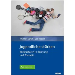 Jugendliche stärken, Fachbücher von Marcel Schär, Christoph Steinebach, Imke Knafla