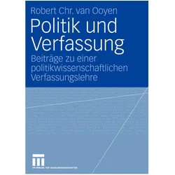 Politik und Verfassung, Fachbücher von Robert Chr. van Ooyen