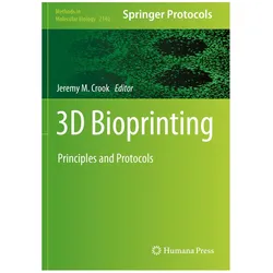 3D Bioprinting, Fachbücher von Jeremy M. Crook
