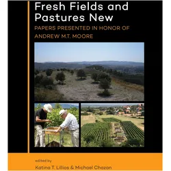 Fresh Fields and Pastures New, Fachbücher von Michael Chazan, Katina T. Lillios