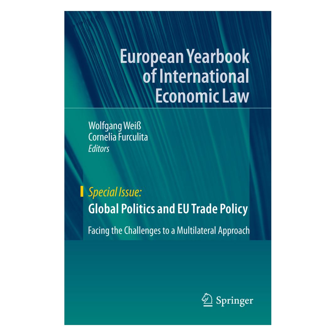 Springer Global Politics and EU Trade Policy (Englisch, Softcover, Cornelia Furculita, Wolfgang Weiss) (56179517)