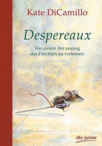 Kate DiCamillo - Despereaux - Von einem, der auszog das Fürchten zu verlernen - Preis vom 09.10.2026 07:28:09 h