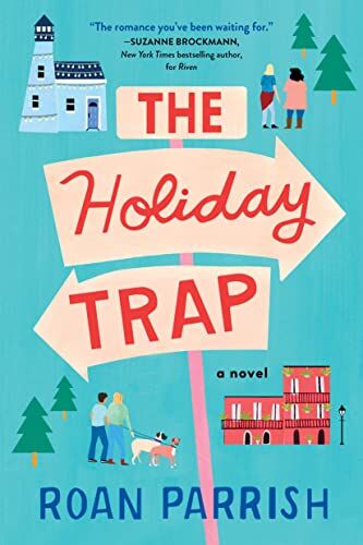 Roan Parrish - The Holiday Trap: An LGBT romcom - Preis vom 09.10.2026 07:28:09 h