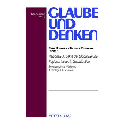 Regionale Aspekte der Globalisierung- Regional Issues in Globalization, Gebundene Ausgabe von , Peter Lang GmbH, Internationaler Verlag der