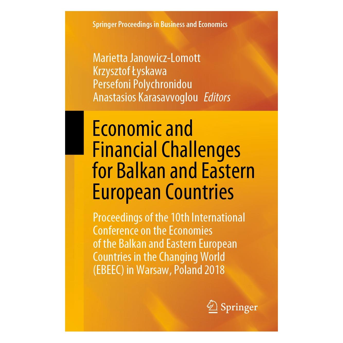 Springer Economic and Financial Challenges for B (Englisch, Hardcover, Anastasios Karasavvoglou, Krzysztof Łyskawa, Marietta Janowicz-Lomott, Persefoni Polychronidou) (9783030399269)