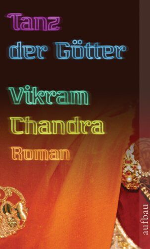 Vikram Chandra - Tanz der Götter - Preis vom 02.10.2026 23:42:20 h