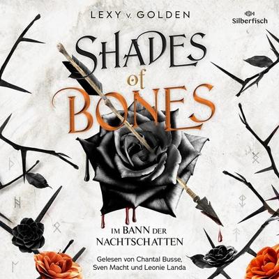 Shades of Bones. Im Bann der Nachtschatten (Scepter of Blood 2) - Lexy v. Golden, Audio, 9783844935677