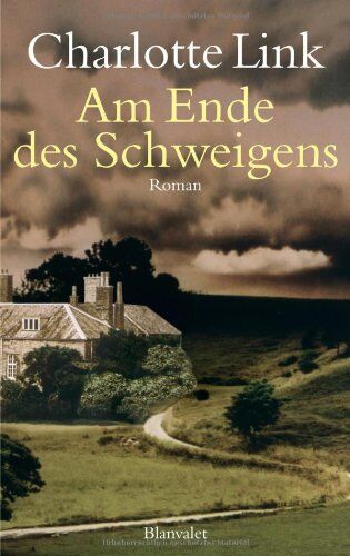 Charlotte Link - Am Ende des Schweigens: Roman - Preis vom 17.10.2026 19:25:27 h