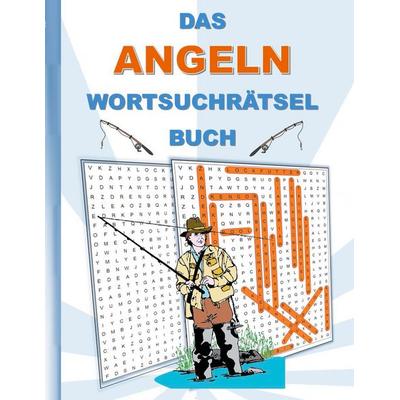 Das Angeln Wortsuchrätsel Buch, Taschenbuch von Brian Gagg, BoD – Books on Demand, 978-3-7543-5348-6
