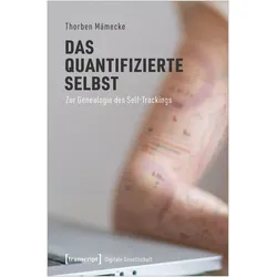 Das quantifizierte Selbst, Fachbücher von Thorben Mämecke