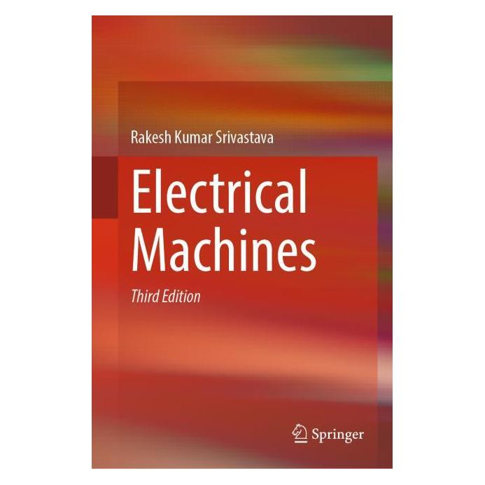 Springer Electrical Machines (Englisch, Hardcover, Rakesh Kumar Srivastava) (60124524)