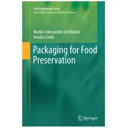 Packaging for Food Preservation, Fachbücher von Matteo Alessandro Del Nobile, Amalia Conte
