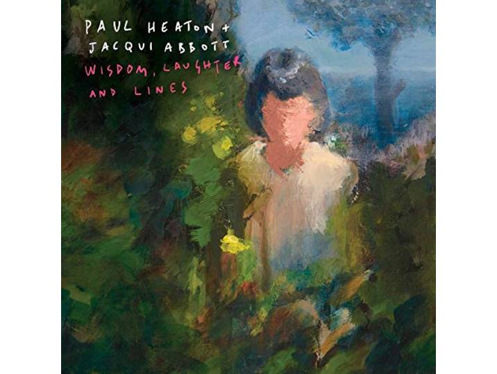 Heaton,Paul/Abbott,Jacqueline - Wisdom, Laughter And Lines