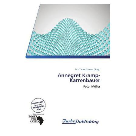 Turbspublishing Annegret Kramp-Karrenbauer (Deutsch, Softcover, Erik Yama Étienne) (7549428)