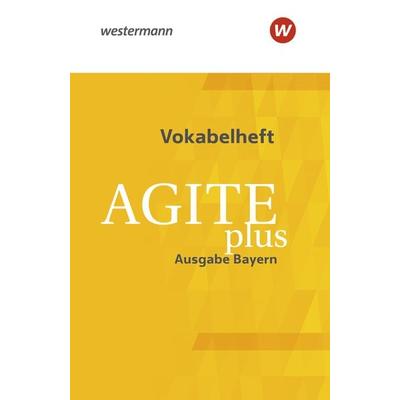 Agite plus - Arbeitsbücher für Latein als zweite Fremdsprache - Ausgabe Bayern, Taschenbuch von Christoph Eiber,Johannes Klucker,Isabelle