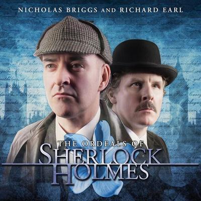 Sherlock Holmes, The Ordeals of Sherlock Holmes - Jonathan Barnes, Audio, 9781781786307