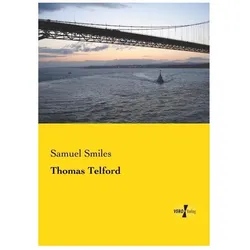 Thomas Telford, Belletristik von Samuel Smiles
