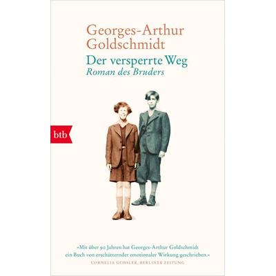 Der versperrte Weg, Taschenbuch von Georges-Arthur Goldschmidt, btb