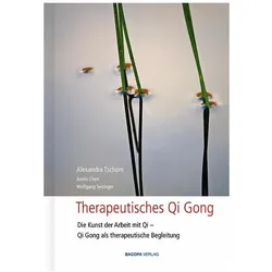 Therapeutische Qi Gong, Fachbücher von Alexandra Tschom, Wolfgang Seiringer, Jumin Chen