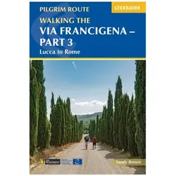 Walking the Via Francigena pilgrim route - Part 3, Reisebücher von Sandy Brown