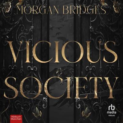 Vicious Society - Morgan Bridges, Audio, 9783691280821